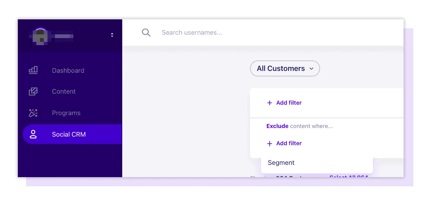 LoudCrowd Social CRM view with an Exclude content filter open and a Segment option for excluding a customer segment