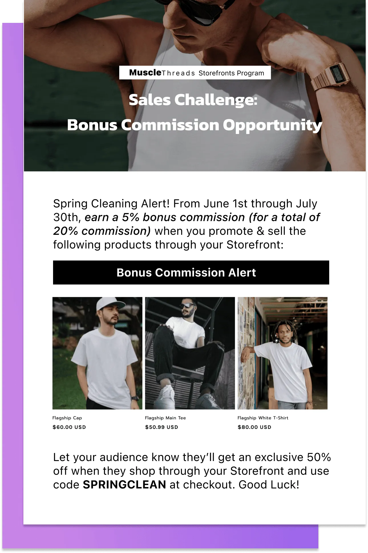 Bonus commissions and sales challenges are a great way to inspire your community to sell extra or unwanted inventory