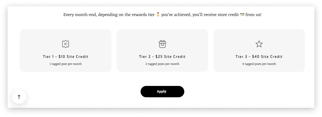 This creator affiliate program offers site credits for posting about the brand a certain number of times per month