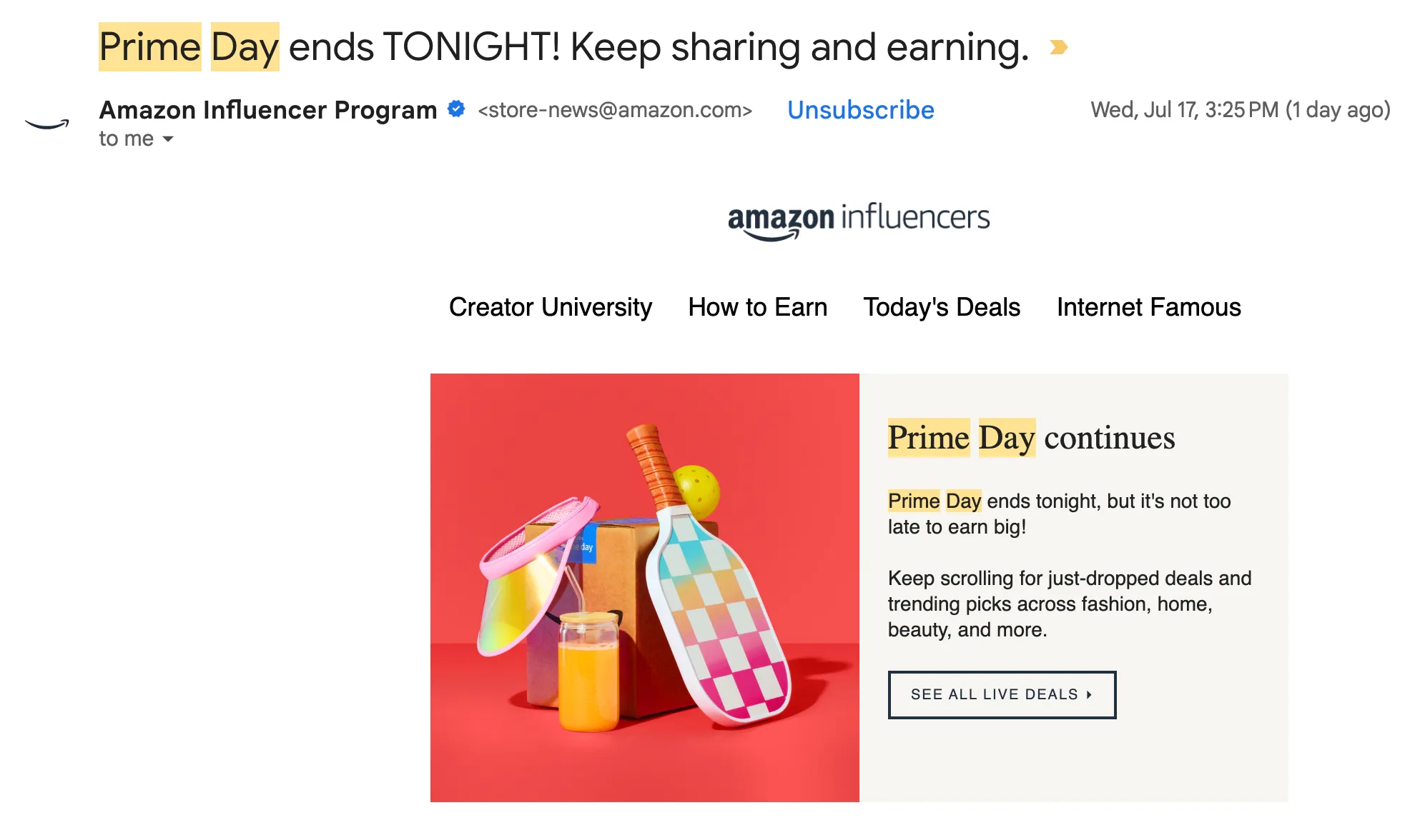 Amazon Influencer Program email telling creators Prime Day ends tonight